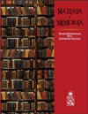 Materia y memoria: tesoros patrimoniales de la Universidad de Chile - Sonia Montecino Aguirre, Alejandra Araya Espinoza