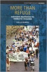 More Than Refuge: Changing Responses to Domestic Violence - Suellen Murray