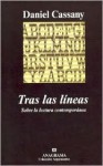 Tras las líneas. Sobre la lectura contemporánea - Daniel Cassany