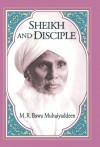 Sheikh & Disciple - M.R. Bawa Muhaiyaddeen