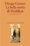 La bella storia di Shidōken - Gennai Hiraga, Adriana Boscaro
