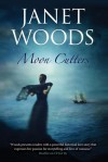 Moon Cutters - Janet Woods