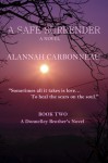 A Safe Surrender - Alannah Carbonneau