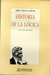 Historia de la lógica - Julián Velarde Lombraña, Gustavo Bueno Martinez