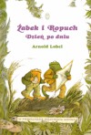 Żabek i Ropuch. Dzień po dniu - Arnold Lobel, Wojciech Mann