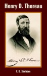 Henry D. Thoreau - Franklin B. Sanborn