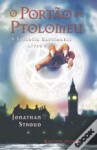 O Portão de Ptolomeu (Bartimaeus Trilogy, #3) - Jonathan Stroud