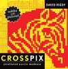 Crosspix: Pixillated Puzzle Madness - David Riedy