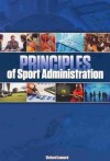 Principles of Sport Administration - Richard Leonard