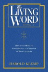 The Awakened Heart: Living in the Spirit of God's Love - Harold Klemp