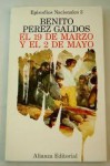 El 19 de marzo y el 2 de mayo - Benito Pérez Galdós