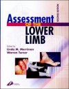 Assessment of the Lower Limb - Linda M. Merriman, Warren Turner