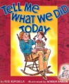 Tell Me What We Did Today - Rick Kupchella, Warren Hanson