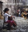 Feast for the Senses: A Mystical Odyssey in Umbria. by Lin Arison and Diana Stoll - Lin Arison