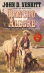 Rancho Allegre - John D. Nesbitt