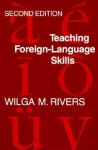 Teaching Foreign-Language Skills - Wilga M. Rivers