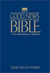 Good News Bible With Deuterocanonicals/apocrypha-GNT - American Bible Society