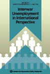 Interwar Unemployment in International Perspective - Eichengreen, Centre for Economic Policy Research