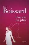 Une vie en plus (Littérature Française) (French Edition) - Janine Boissard