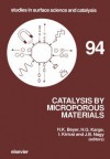 Catalysis by Microporous Materials - H.K. Beyer, J.B. Nagy, Hellmut G. Karge