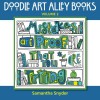 Mistakes Are Proof That You Are Trying (Doodle Art Alley Books) (Volume 2) - Samantha Snyder