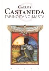 Tarinoita voimasta - Carlos Castaneda, Elina Hytönen