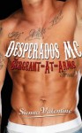 Sergeant-at-Arms (Desperados MC) - Sienna Valentine