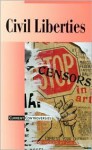 Civil Liberties (Current Controversies) - James D. Torr