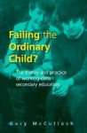 Failing the Ordinary Child? - Gary McCulloch