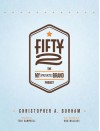 Fifty2: The My Private Brand Project: Redefining Traditional Private Labels as Consumer-Focused Brands. - Christopher a a Durham, Teri Campbell