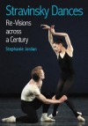 Stravinsky Dances - Stephanie Jordan