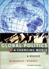 Global Politics in a Changing World: A Reader - Richard W. Mansbach