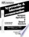 SEPEC conference proceedings hypermedia information reconstruction : aerospace applications research directions : addendum final proceedings December 35 1990 Houston Texas. - The United States of America