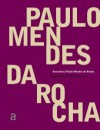 Paulo Mendes da Rocha (Coleção Encontros) - Paulo Mendes Da Rocha, Guilherme Wisnik