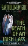 The Death of an Irish Lass (Peter McGarr Mysteries) - Bartholomew Gill