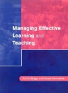 Managing Effective Learning and Teaching - Ann R. J. Briggs, Ann R.J. Briggs