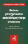 Kodeks postępowania administracyjnego Orzecznictwo - Michał Rojewski, Suławko-Karetko Agnieszka