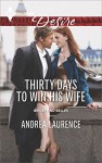 Thirty Days to Win His Wife (Brides and Belles Book 2) - Andrea Laurence