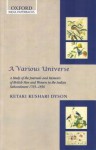 A Various Universe: A Study of the Journals and Memoirs of British Men and Women in the Indian Subcontinent, 1765-1856 - Ketaki Kushari Dyson