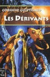 Les Dérivants - Corinne Guitteaud