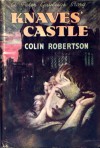 Knaves' Castle - Colin Robertson