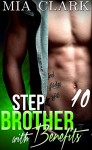Stepbrother With Benefits 10 (Second Season) - Mia Clark