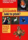 Mój pierwszy przewodnik. Jaki to ptak? Poznaj 50 gatunków naszych ptaków - Henryk Garbarczyk