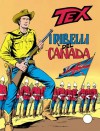 Tex n. 204: I ribelli del Canada - Guido Nolitta, Fernando Fusco, Aurelio Galleppini