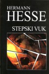 Stepski vuk - Hermann Hesse, Vera Čičin-Šain