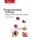 Programming Erlang: Software for a Concurrent World (Pragmatic Programmers) - Joe Armstrong