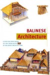 Balinese Architecture Discover Indonesia - Julian Davison, Bruce Granquist