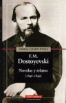 Obras Completas I: Novelas y relatos (1846-1849) - Fyodor Dostoyevsky