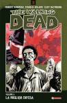 The Walking Dead, Volume 5: La miglior difesa - Robert Kirkman, Charlie Adlard, Cliff Rathburn