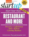 Start Your Own Restaurant Business and More: Pizzeria, Coffeehouse, Deli, Bakery, Catering Business - Jacquelyn Lynn